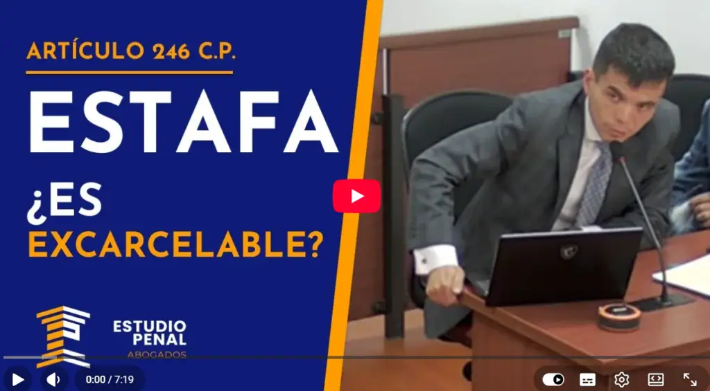 Video de Youtube. Estafa. Estudio Penal