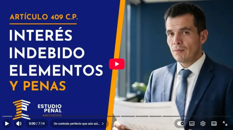 Interés Indebido en la Celebración de Contratos. Artículo 409. Carlos Alarcón Explica